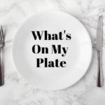 Whats-On-My-Plate-2